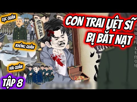 Con Trai LIỆT SĨ Bị Bắt Nạt, Ai Ngờ Cả Nhà TRUNG LIỆT - BẢO VỆ DANH DỰ! Tập 8 | TTD Vietsub