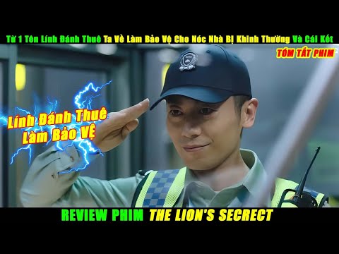 Từ 1 Tên Lính Đánh Thuê Ta Về Làm Bảo Vệ Cho Nóc Nhà Bị Khinh Thường Và Cái KẾT | Review Phim Hay