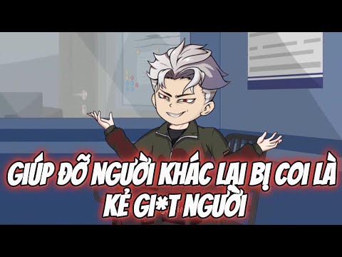 Giúp Đỡ Người Khác Lại Bị Coi Là Kẻ Gi*t Người || Lê Tính