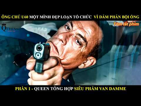 [PHẦN-1/2]ÔNG CHÚ U60 MỘT MÌNH DẸP LOẠN TỔ CHỨC VÌ DÁM PHẢN BỘI LỜI THỀ