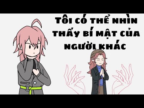 Nhìn Thấy Bí Mật Của Người Khác | Lê Tính