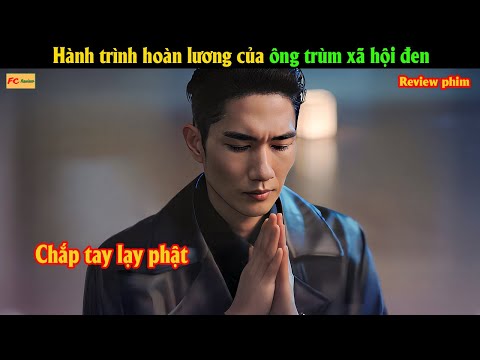 Hành trình hoàn lương của ông trùm xã hội đen khét tiếng - Review phim Hàn