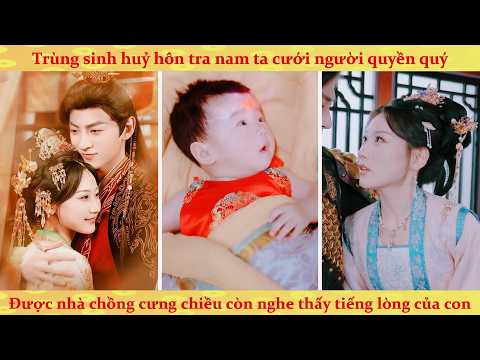 Tiếng lòng: Tôi thành toàn tiểu tướng quân cưới biểu tỷ xong anh ta hối hận rồi