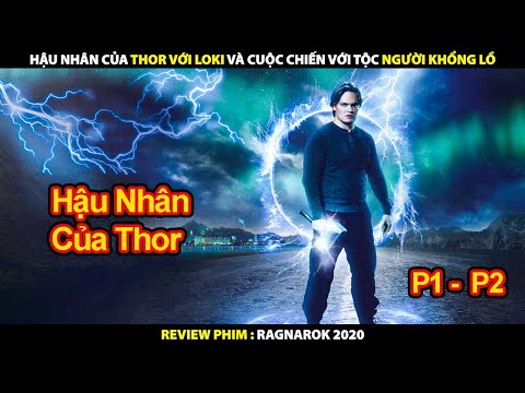 Hậu Nhân Của Thần Sấm Và Cuộc Chiến Với Tộc Người Khổng Lồ | Ragnarok: Hoàng Hôn Của Chư Thần 2020