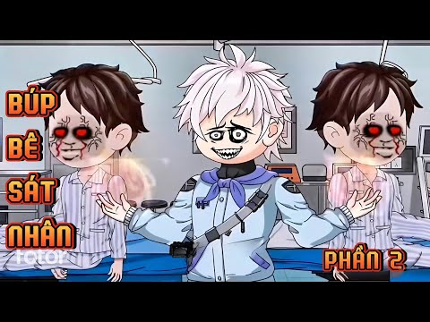 PHẦN 2 | BÚP BÊ SÁT NHÂN