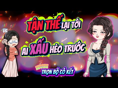 Full Có Kết | Tận Thế Ập Đến Ai Xấu Hẻo Trước | ChipChip Review