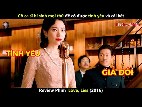 [Review Phim] Cô ca sĩ hi sinh mọi thứ để có được tình yêu và cái kết