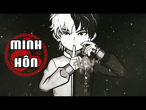 Full Version | Minh Hôn - Bạch Tiên Sinh