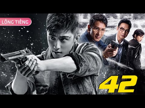 LÔI ĐÌNH ĐỘT KÍCH - Tập 42 | Phim Bộ Hành Động Cảnh Sát Hình Sự Hay Nhất | HOÀNG CẢNH DU