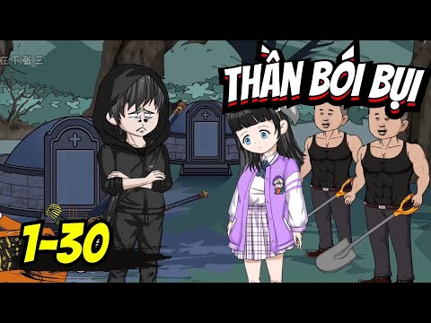 Full 1- 30 | THẦY BÓI PHONG BỤI - Bạch Tiên Sinh
