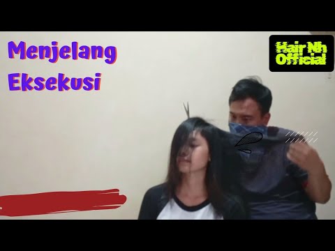 Menjelang eksekusi Potong Rambut