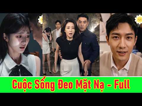 Cuộc Sống Đeo Mặt Nạ - Trọn Bộ