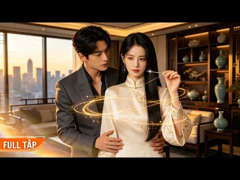 Đại sư cổ đại xuyên thành thiên kim bị vứt bỏ, liền ẩn mình quay về thu phục cả tập đoàn tài phiệt!