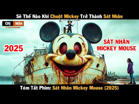 Review phim Sẽ thế nào khi chuột Mickey Mouse trở thành sát nhân | Screamboat Willie 2025