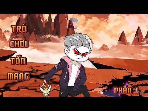 PHẦN 1 | TRÒ CHƠI TỐN MẠNG
