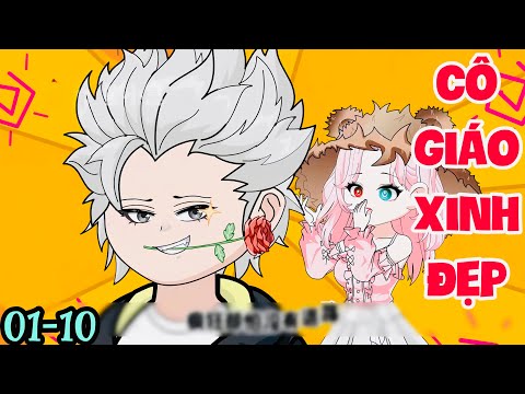 FULL ( TẬP 01-10 ) | BẠN GÁI TÔI LÀ CÔ GIÁO XINH ĐẸP | MYMY VIETSUB