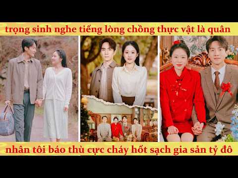 Tiếng lòng: Trùng sinh 1988 nghe được tiếng lòng chồng sĩ quan hôn mê trổ tài y thuật thiên tài