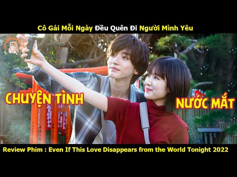 [Review Phim] Cô Gái Mỗi Ngày Ngủ Dậy Đều Quên Đi Người Mình Yêu