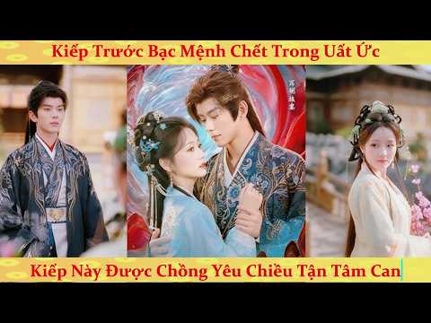 Trùng sinh từ hôn tra nam, ta được thế tử quyền khuynh thiên hạ cưng chiều tận trời