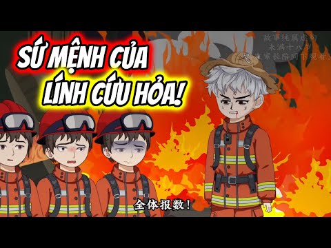 (Full) Sứ Mệnh Của Lính Cứu Hỏa! | TTD Vietsub