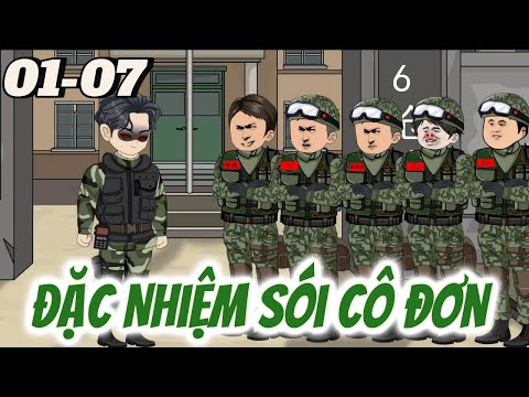 Đặc Nhiệm Sói Cô Đơn | Tập 01 - 07 | Tùng vietsub