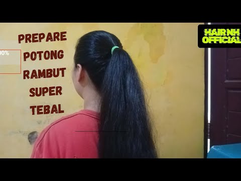 Prepare sebelum potong rambut tebal