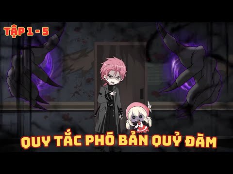 Quy Tắc Phó Bản Quỷ Đàm - Tập 1 - 5