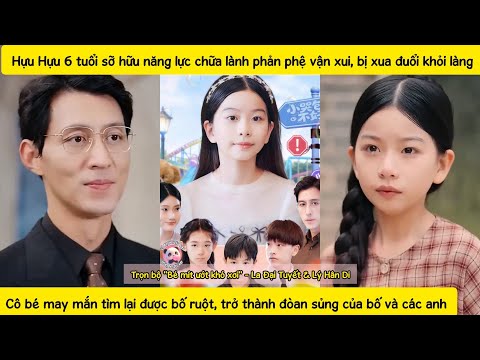 Nhóc con 6 tuổi sở hữu năng lực chữa lành bị xem là đồ sao chổi tình cờ gặp được cha ruột trên đường