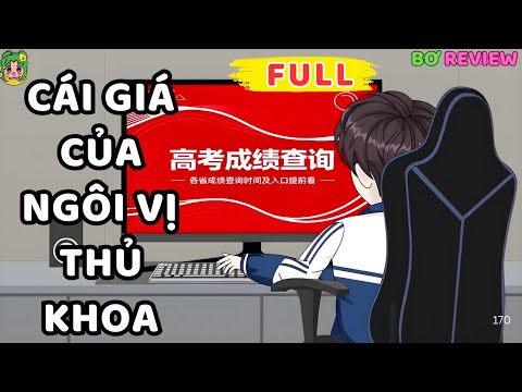 Full Bộ | Cái Giá Của Ngôi Vị Thủ Khoa | Bơ Rì Viu Official