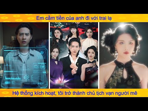 Hệ thống: bị bạn gái cấm sừng tôi kích hoạt hệ thống lựa chọn thần hào gian lận trở thành trùm cuối