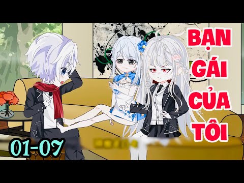 FULL ( TẬP 01-07 ) | BẠN THÂN CỦA MẸ LÀ BẠN GÁI CỦA TÔI | MYMY VIETSUB