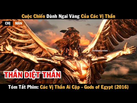 Review Phim Cuộc chiến dành ngai vàng của các Vị Thần | Gods of Egypt 2016