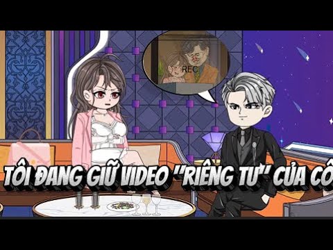 Tôi Giữ Video "RIÊNG TƯ" Của Minh Tinh ... | Lê Tính