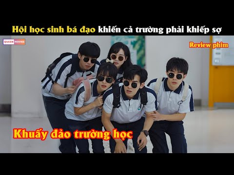 Hội học sinh bá đạo khiến cả trường phải khiếp sợ - Review phim hay