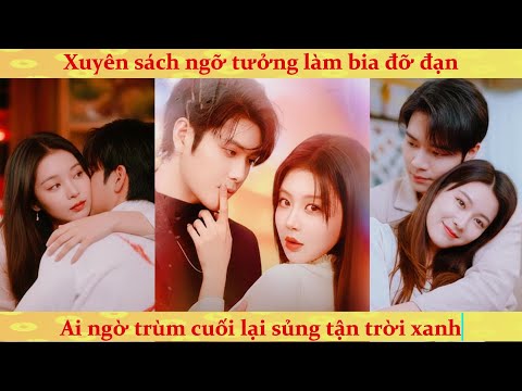 Xuyên thành nữ phụ ác độc: tôi phải cua đổ chồng điên để giữ mạng