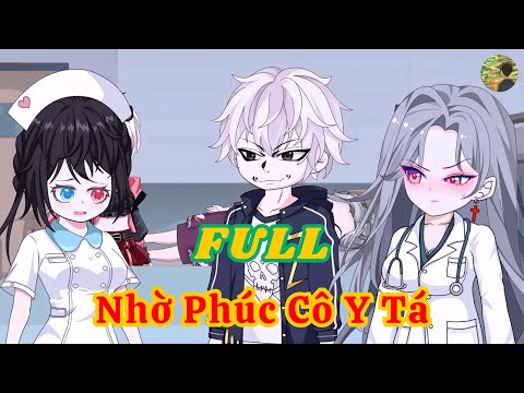 FULL - Nhờ Phúc Cô Y Tá  |  Bò Review