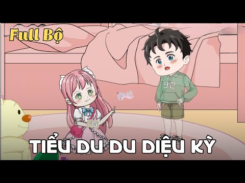 FULL BỘ | Tiểu Du Du Diệu Kỳ | Cáo Ú Review