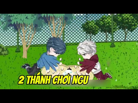 2 Thánh Ngịch Ngu | Sub Review