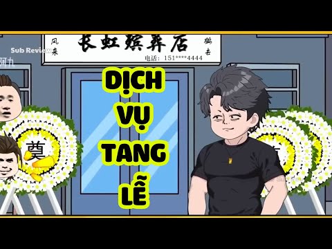 Full Version | Dịch Vụ Tang Lễ - Bạch Tiên Sinh x Sub Review