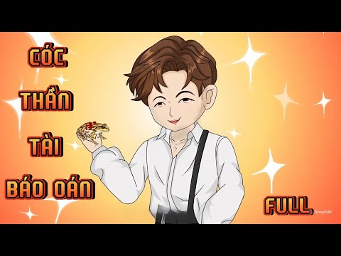 FULL | CÓC THẦN TÀI BÁO OÁN