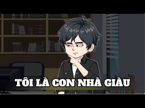 Tôi Là Con Nhà Giàu | Sub Review