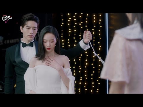 TRÀ XANH tin rằng chiếc vòng cổ là dành cho mình, k ngờ CHỦ TỊCH lại đeo nó cho cô gái khác tại chỗ!