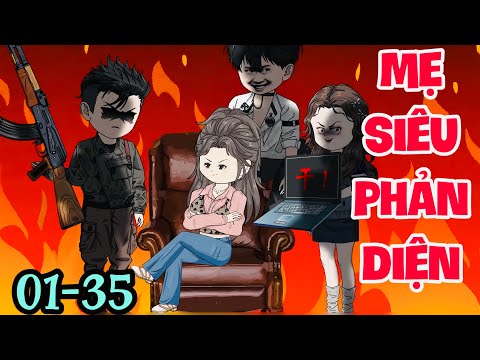 FULL ( TẬP 01-35) | XUYÊN KHÔNG THÀNH MẸ CỦA 3 SIÊU PHẢN DIỆN  | MYMY VIETSUB
