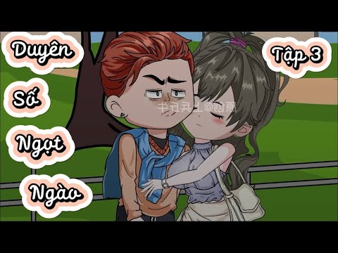 Duyên Số Ngọt Ngào - Tập 3 | Great Sub