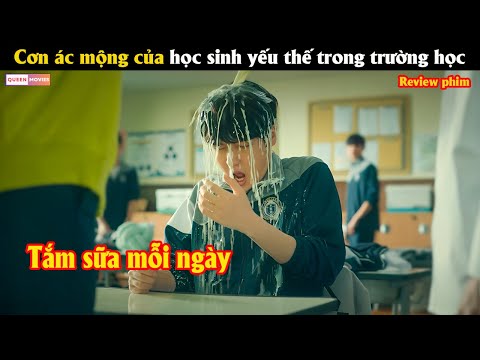 Cơn ác mộng của học sinh yếu thế trong trường học  - Review phim Hàn