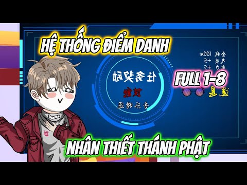 Hệ Thống Điểm Danh Nhân Thiết Thánh Phật Full 1-8