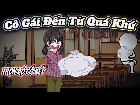 Trọn Bộ Có Kết  | Cô Gái Đến Từ Quá Khứ   | ChipChip Review