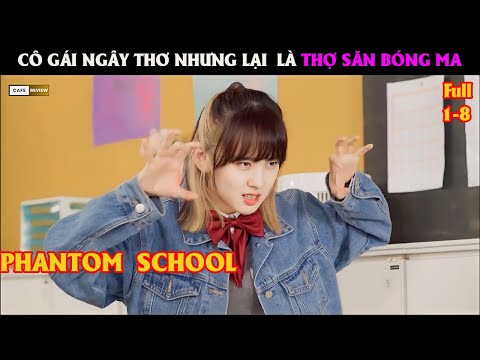 Lập team bắt bóng ma tại trường học - Review phim hay