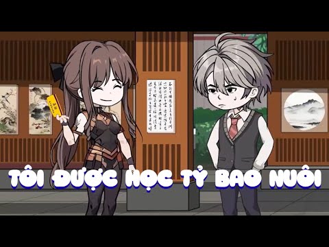 Tôi Được Học Tỷ " Bao Nuôi " | Lê Tính