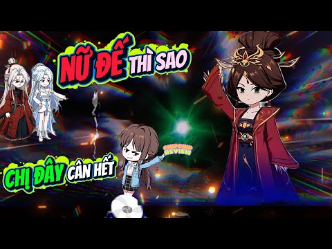 Nữ Đế Thì Sao, Chị Đây Cân Hết | ChipChip Review